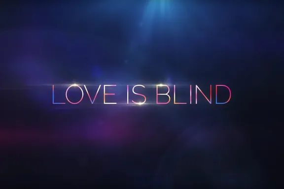 Netflix Announces ‘Love Is Blind’ Tell-All Reunion Special